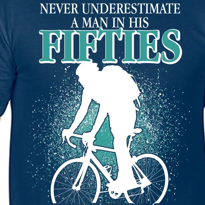 Never Underestimate A Man In His Fifties Who Can Ride A Bicycle Comfort Colors T-Shirt