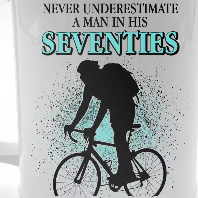 Never Underestimate A Man In His Seventies Who Can Ride A Bicycle Front & Back Beer Stein