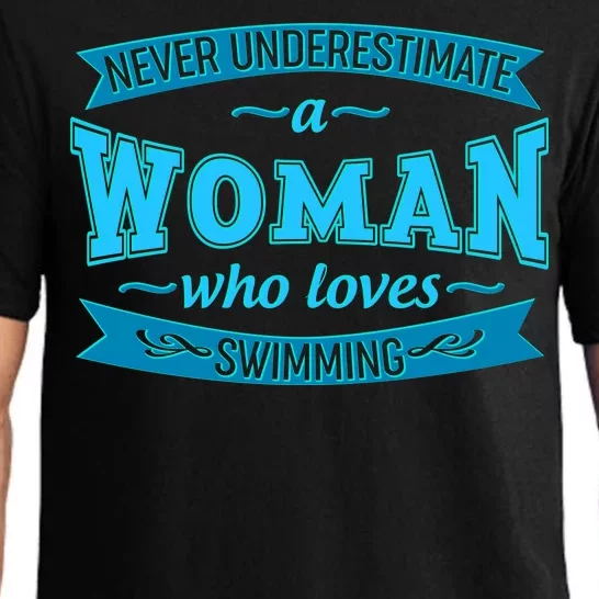 Never Underestimate A Woman Who Loves Swimming Pajama Set