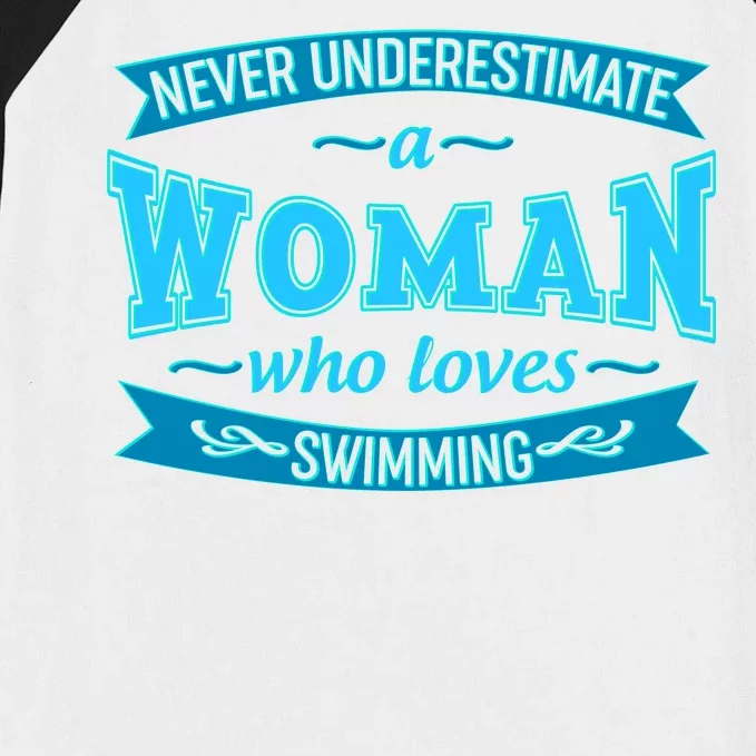 Never Underestimate A Woman Who Loves Swimming Baseball Sleeve Shirt