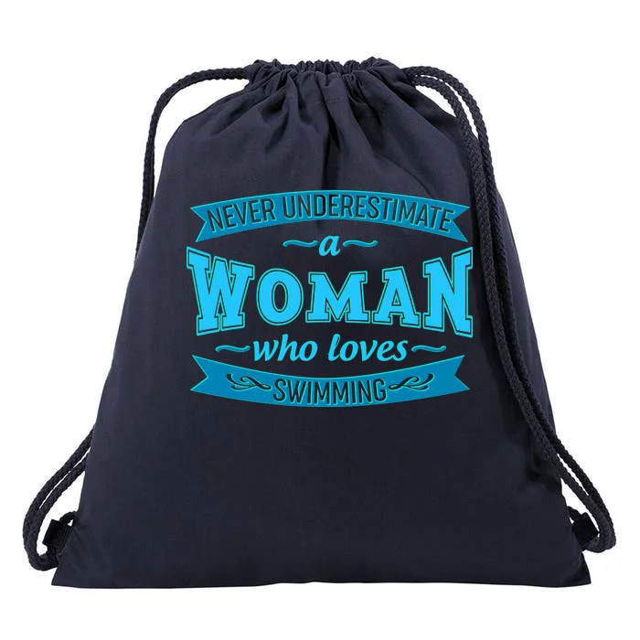 Never Underestimate A Woman Who Loves Swimming Drawstring Bag