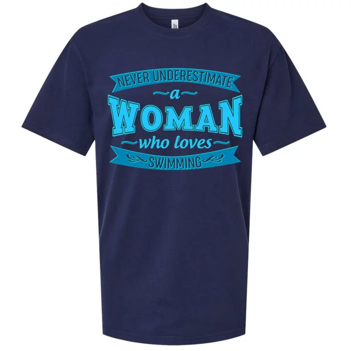 Never Underestimate A Woman Who Loves Swimming Sueded Cloud Jersey T-Shirt