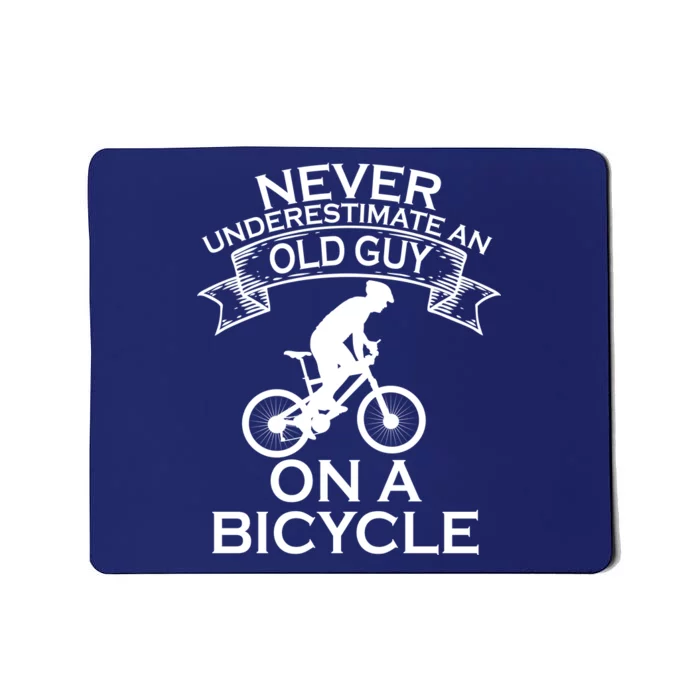 Never Underestimate An Old Guy On A Bike Mousepad