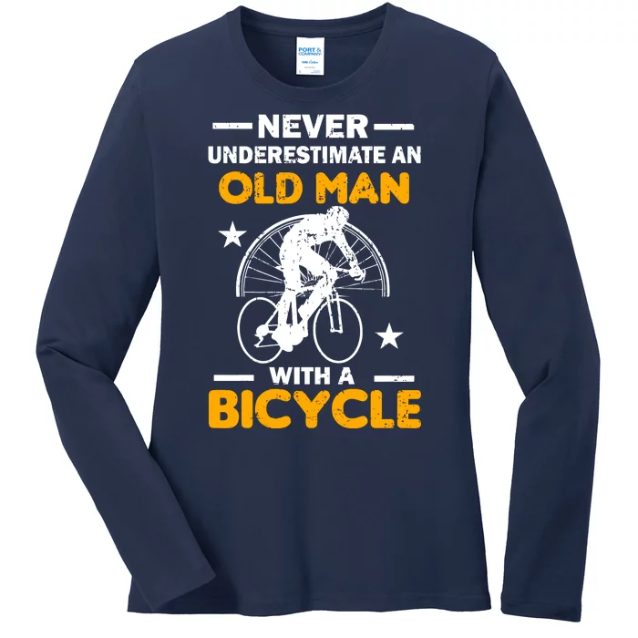 Never Underestimate An Old Man With A Bicycle Ladies Long Sleeve Shirt