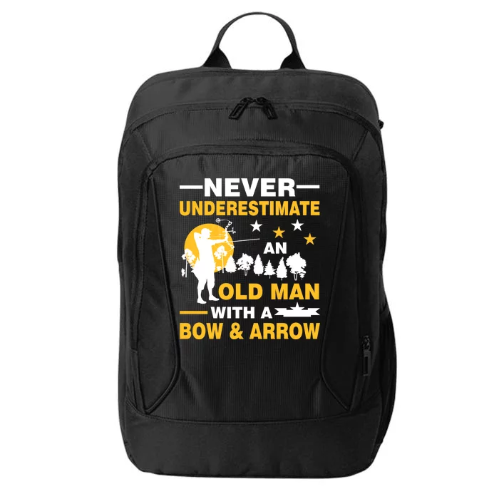 Never Underestimate An Old Man With A Bow & Arrow City Backpack