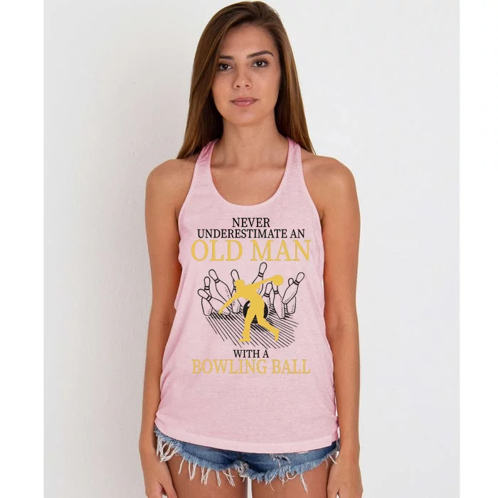 Never Underestimate An Old Man With A Bowling Ball Women's Knotted Racerback Tank