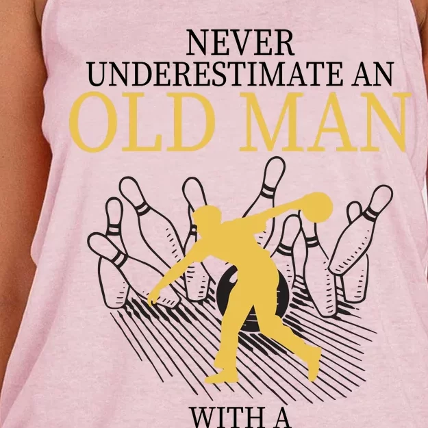 Never Underestimate An Old Man With A Bowling Ball Women's Knotted Racerback Tank