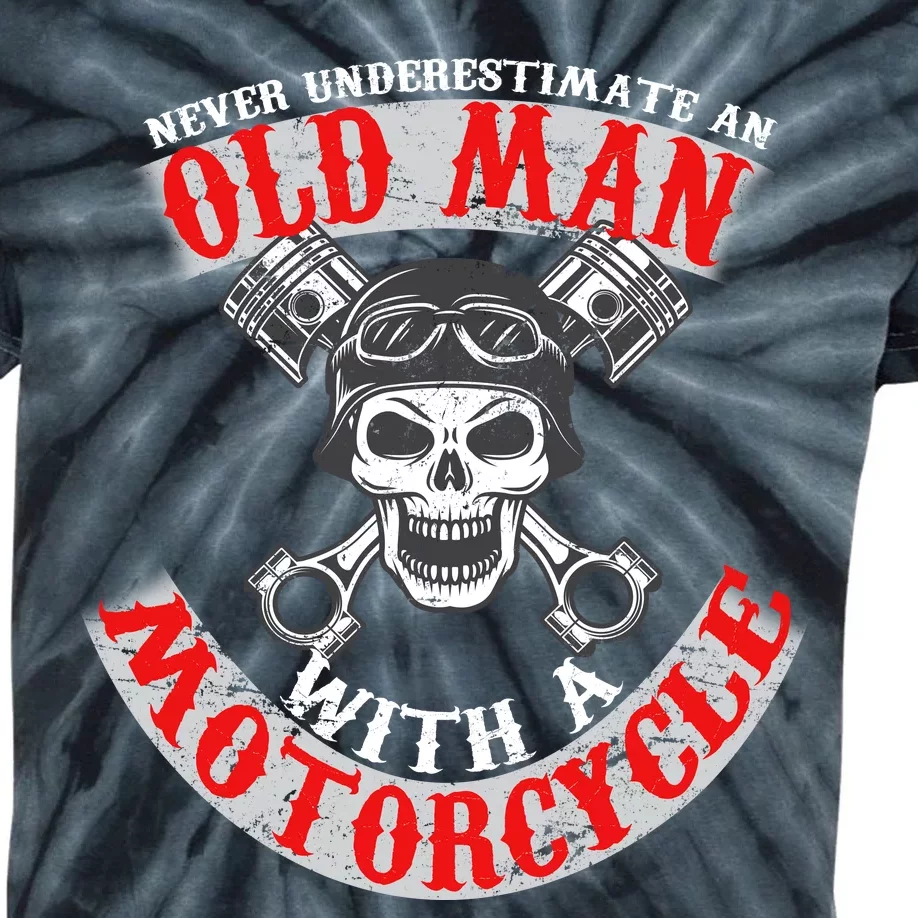 Never Underestimate An Old Man With A Motorcycle Kids Tie-Dye T-Shirt