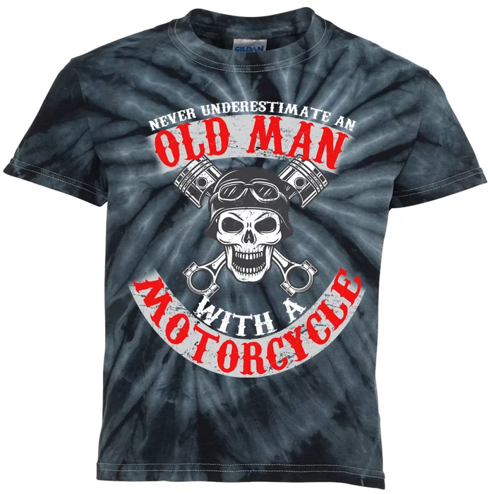 Never Underestimate An Old Man With A Motorcycle Kids Tie-Dye T-Shirt