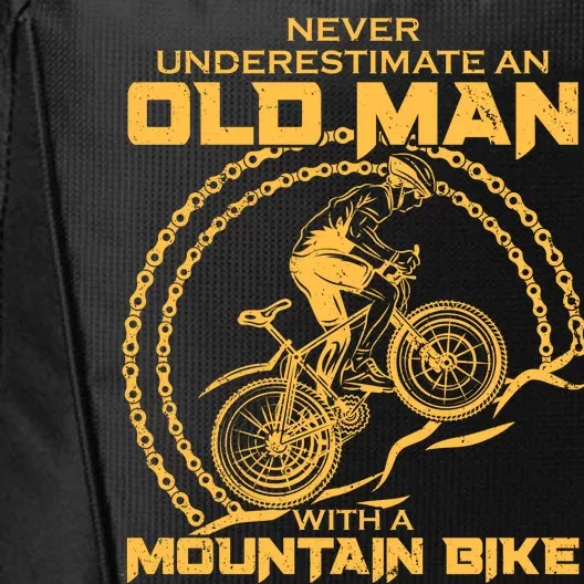 Never Underestimate An Old Man With A Mountain Bike City Backpack