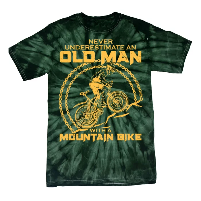 Never Underestimate An Old Man With A Mountain Bike Tie-Dye T-Shirt