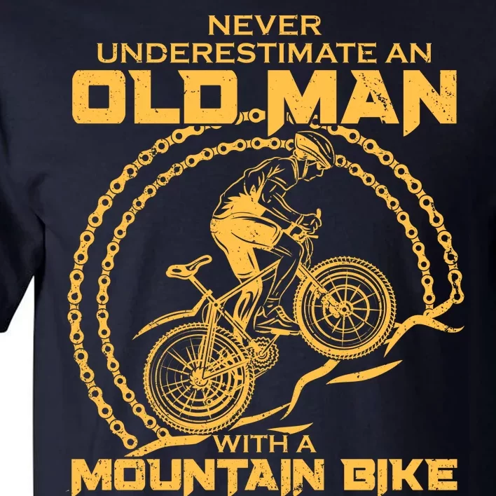 Never Underestimate An Old Man With A Mountain Bike Tall T-Shirt