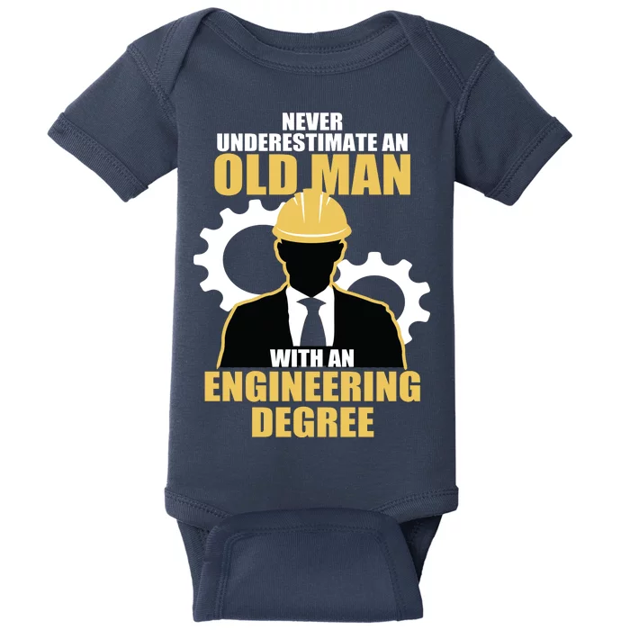 Never Underestimate An Old Man With An Engineering Degree Baby Bodysuit