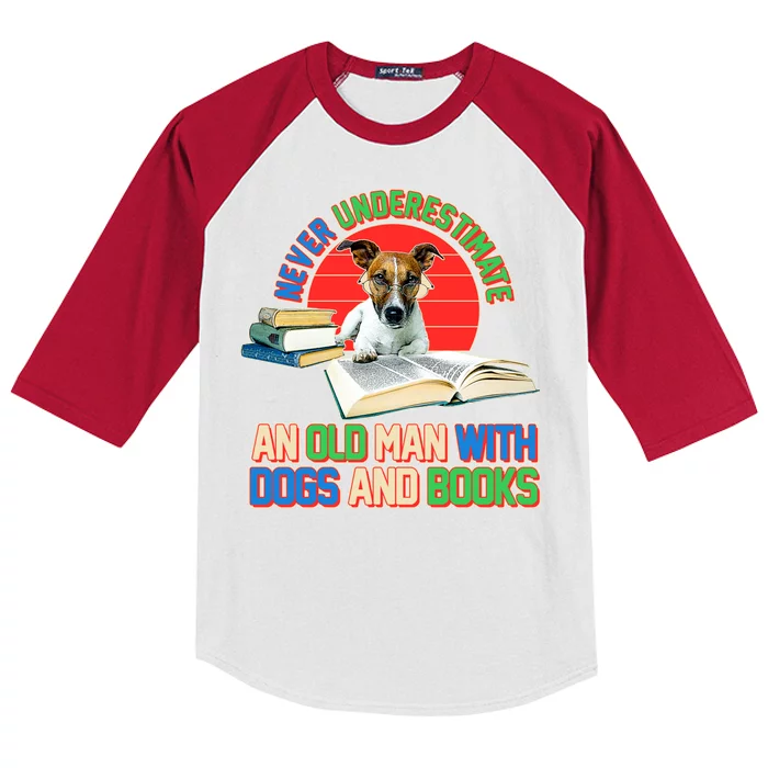 Never Underestimate An Old Man With Dogs And Books Kids Colorblock Raglan Jersey