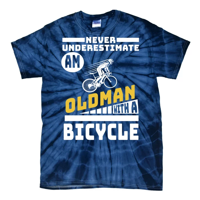 Never Underestimate An Oldman With A Bicycle Tie-Dye T-Shirt