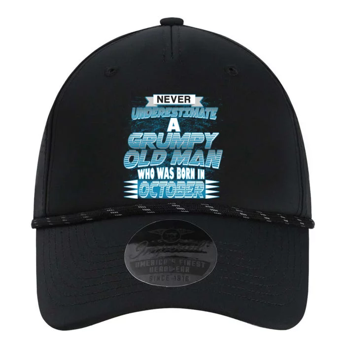 Never Underestimate Grumpy Old Man Born In October Performance The Dyno Cap