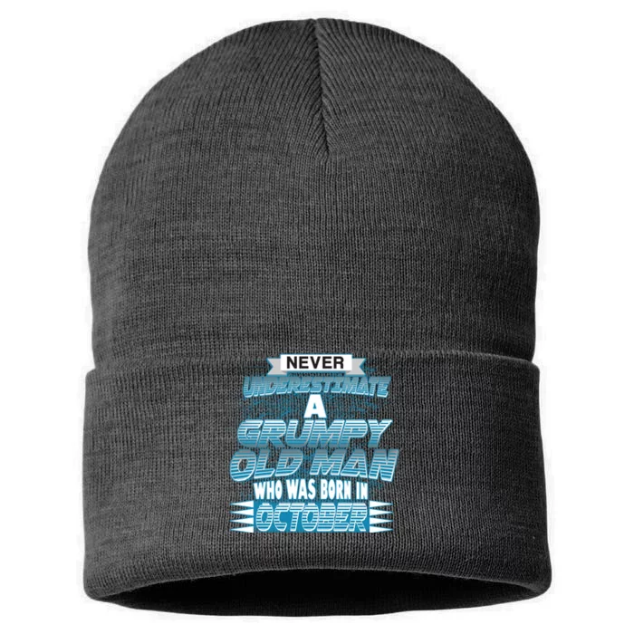 Never Underestimate Grumpy Old Man Born In October Sustainable Knit Beanie