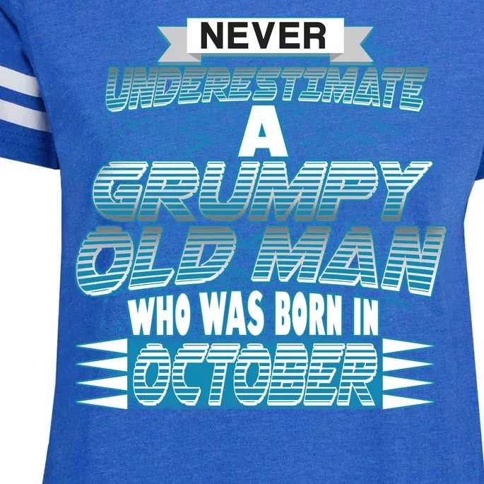 Never Underestimate Grumpy Old Man Born In October Enza Ladies Jersey Football T-Shirt