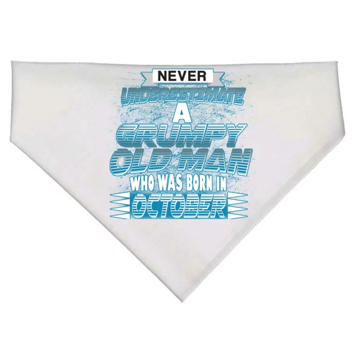 Never Underestimate Grumpy Old Man Born In October USA-Made Doggie Bandana