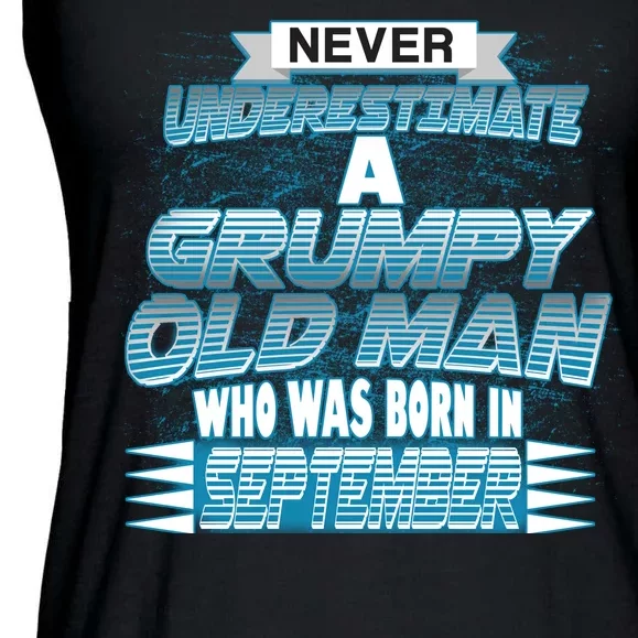 Never Underestimate Grumpy Old Man Born In September Ladies Essential Flowy Tank