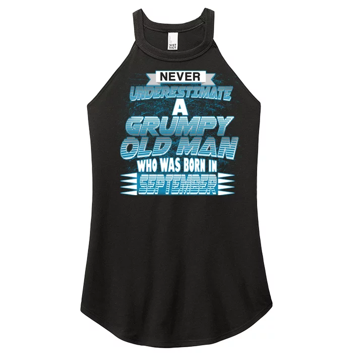 Never Underestimate Grumpy Old Man Born In September Women’s Perfect Tri Rocker Tank