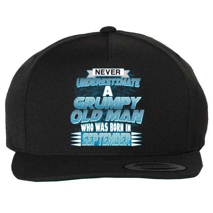 Never Underestimate Grumpy Old Man Born In September Wool Snapback Cap