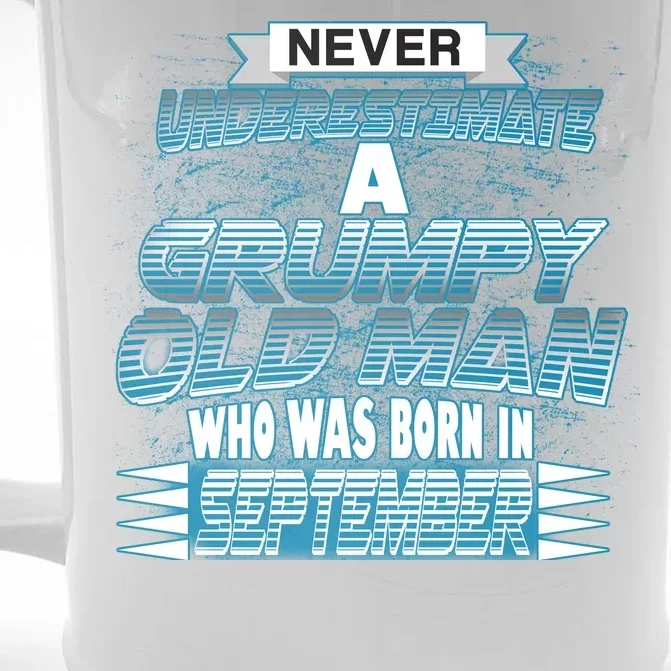 Never Underestimate Grumpy Old Man Born In September Front & Back Beer Stein