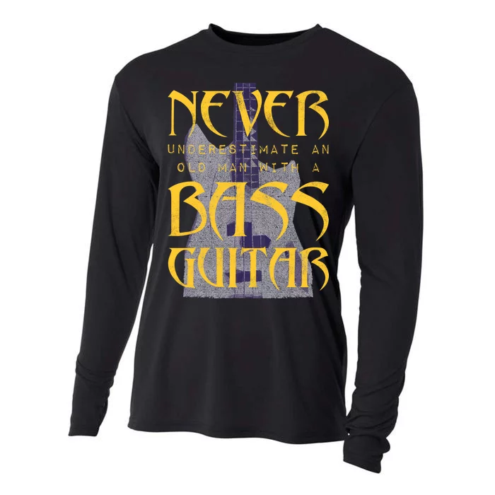 Never Underestimate Old Man With A Bass Guitar Cooling Performance Long Sleeve Crew