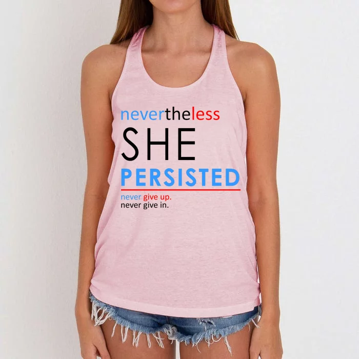 Nevertheless, She Persisted. Never Give Up. Never Give In. Feminist Women's Knotted Racerback Tank