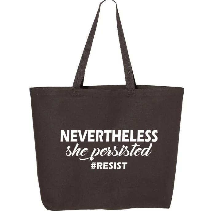 Nevertheless, She Persisted. #Resist Resistance 25L Jumbo Tote