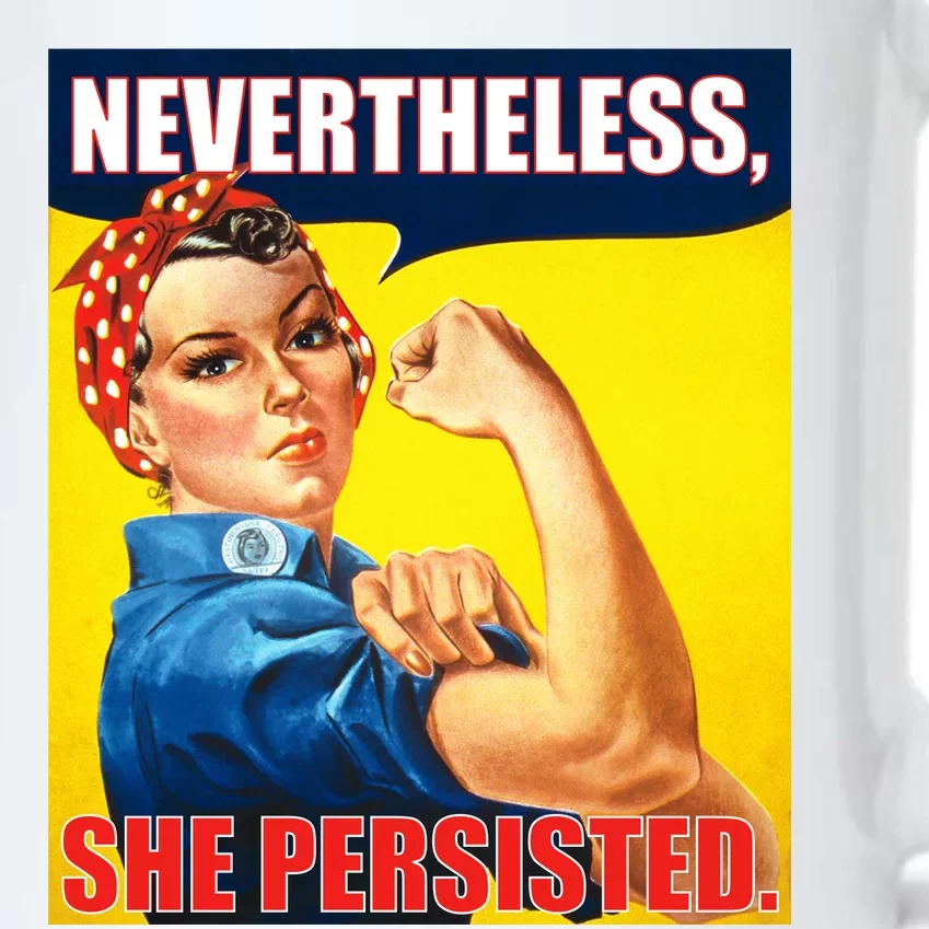 Nevertheless, She Persisted. Rosie Riverter Women's Rights Poster Black Color Changing Mug