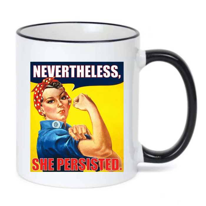 Nevertheless, She Persisted. Rosie Riverter Women's Rights Poster Black Color Changing Mug