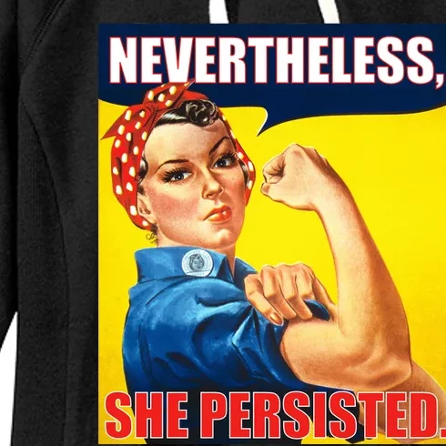 Nevertheless, She Persisted. Rosie Riverter Women's Rights Poster Women's Fleece Hoodie