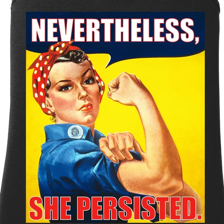 Nevertheless, She Persisted. Rosie Riverter Women's Rights Poster Ladies Essential Tank