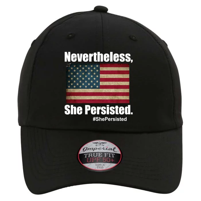 Nevertheless She Persisted American Flag The Original Performance Cap