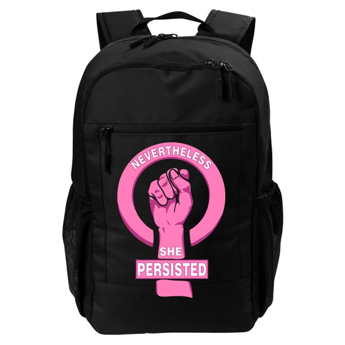 Nevertheless She Persisted Fist Tribute Daily Commute Backpack