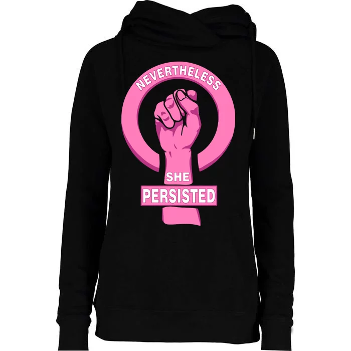 Nevertheless She Persisted Fist Tribute Womens Funnel Neck Pullover Hood