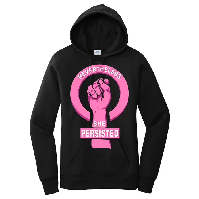 Nevertheless She Persisted Fist Tribute Women's Pullover Hoodie