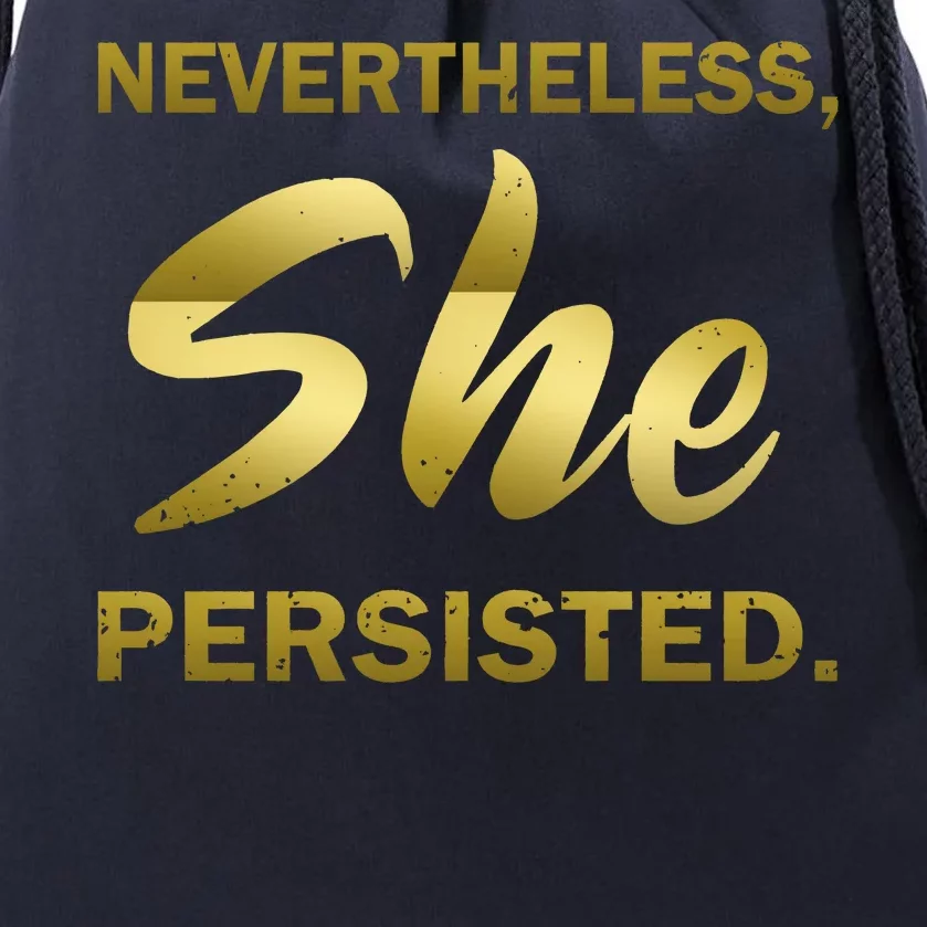 Nevertheless She Persisted Gold Signature Drawstring Bag