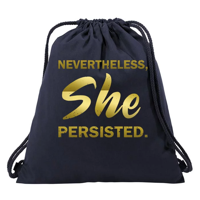 Nevertheless She Persisted Gold Signature Drawstring Bag