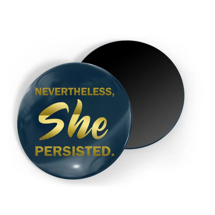 Nevertheless She Persisted Gold Signature Magnet