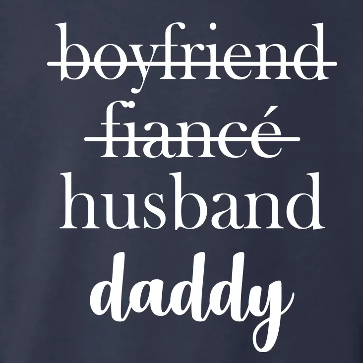 New Dad Boyfriend, Husband Fiance Toddler Hoodie