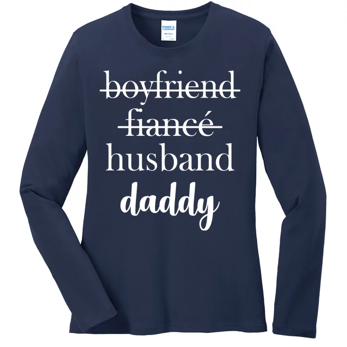 New Dad Boyfriend, Husband Fiance Ladies Long Sleeve Shirt