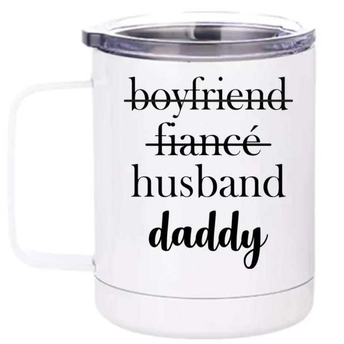 New Dad Boyfriend, Husband Fiance Front & Back 12oz Stainless Steel Tumbler Cup