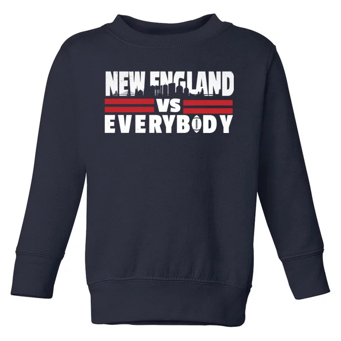 New England Vs Everybody City Toddler Sweatshirt