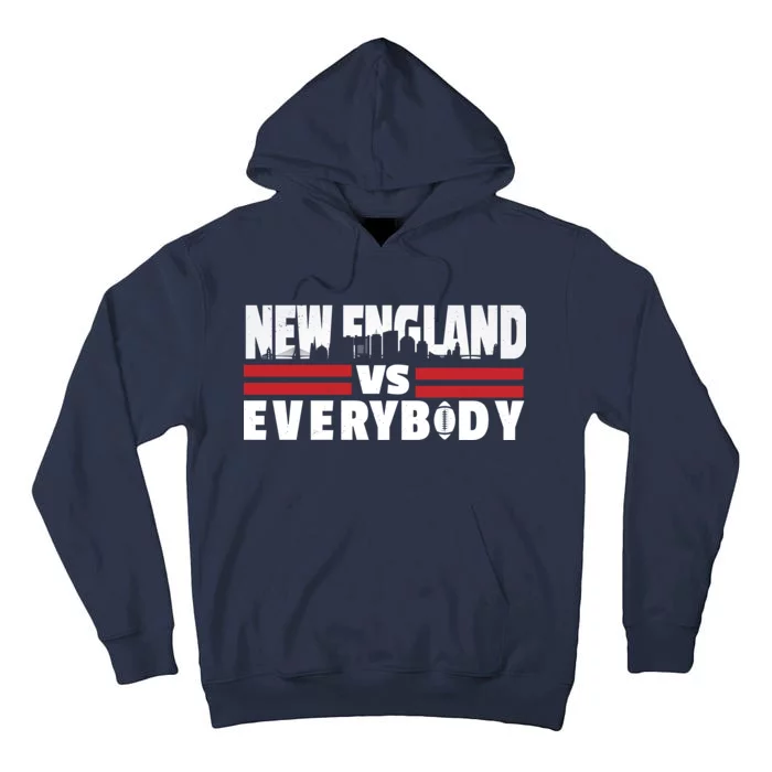 New England Vs Everybody City Tall Hoodie