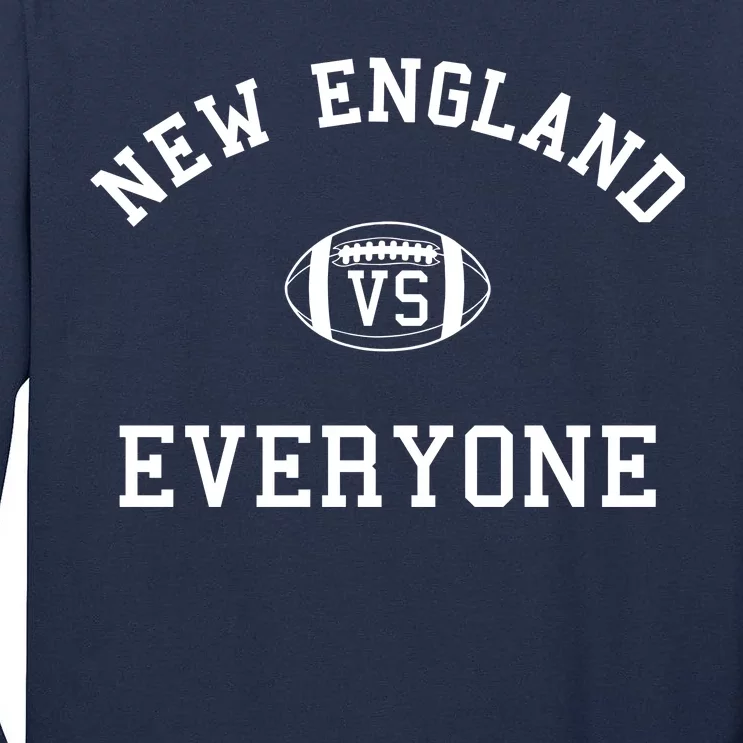 New England Vs Everyone Football Fan Tall Long Sleeve T-Shirt