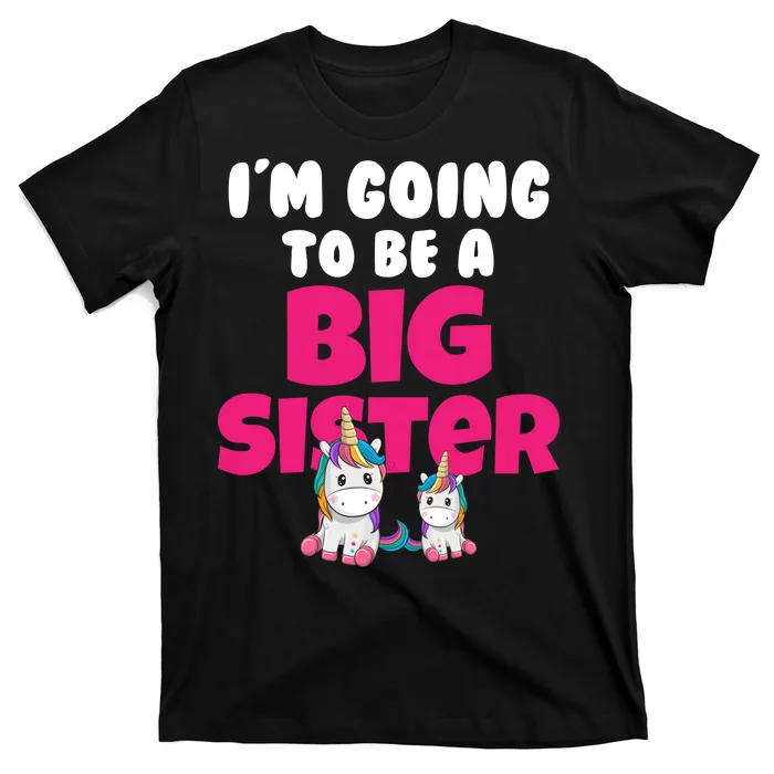 New I'm Going To Be A Big Sister Cute Unicorn T-Shirt