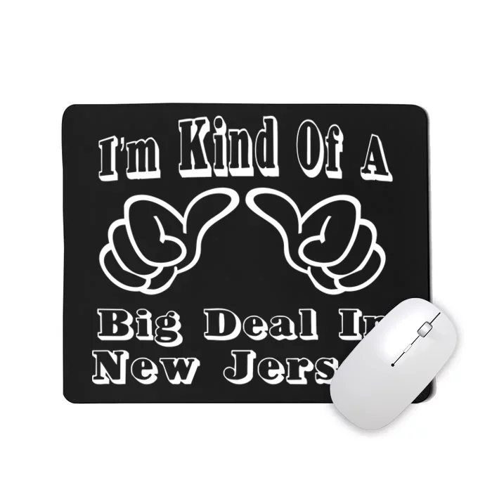 New Jersey Big Deal Mousepad