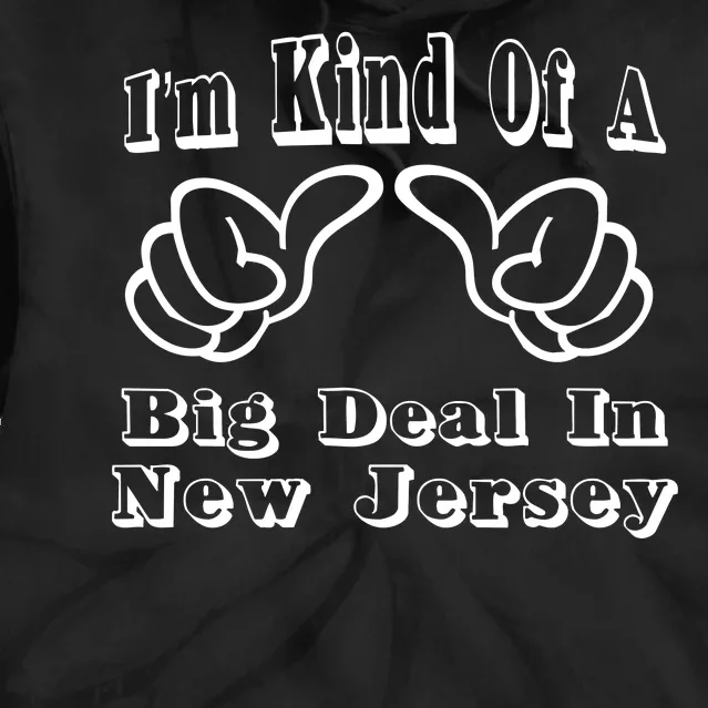 New Jersey Big Deal Tie Dye Hoodie